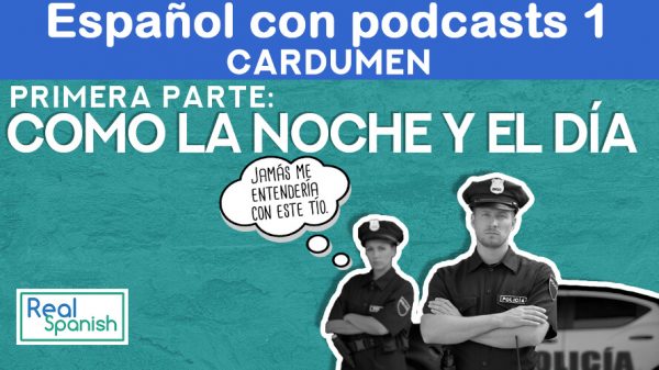 Español con podcast 1 : Cardumen