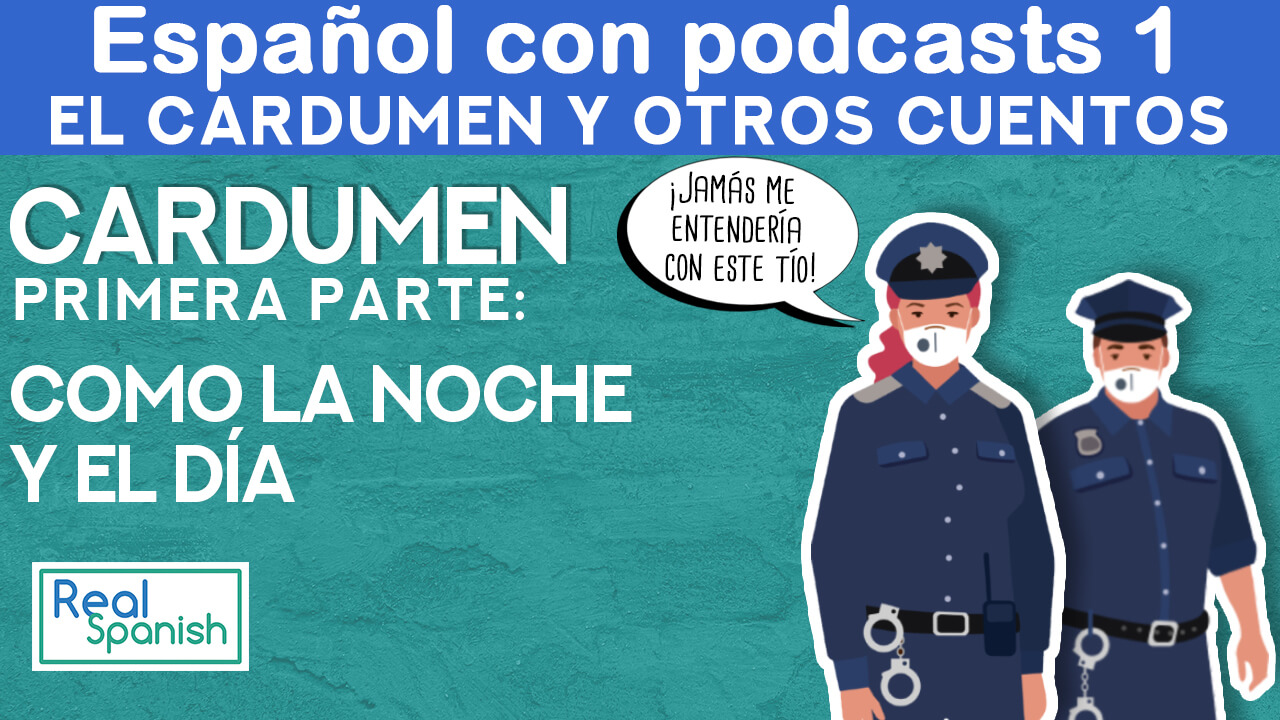 Español con podcast 1 : Cardumen