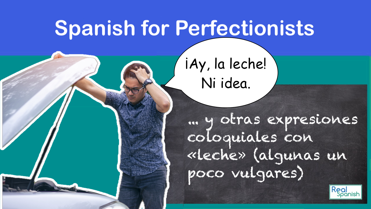 Spanish for Perfectionists: Free sample lesson and user guide
